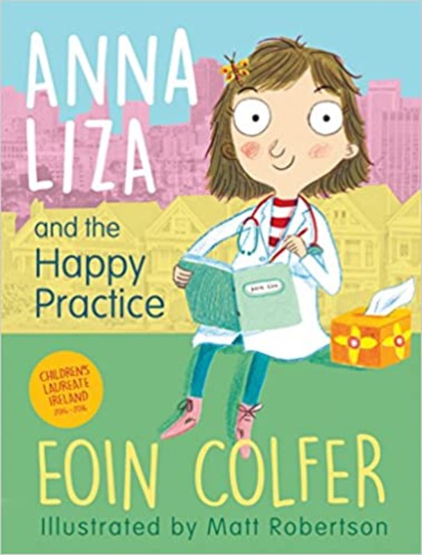 Book cover for "Anna Liza and the Happy Practice" by Eoin Colfer