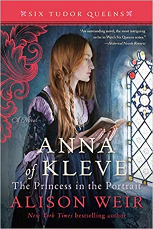 Book cover for "Anna of Kleve, The Princess in the Portrait" by Alison Weir