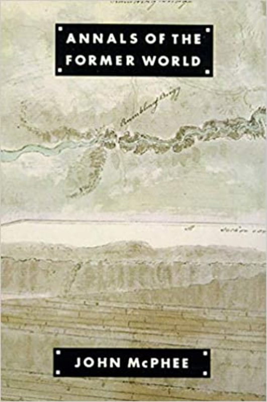 Book cover for "Annals of the Former World" by John McPhee