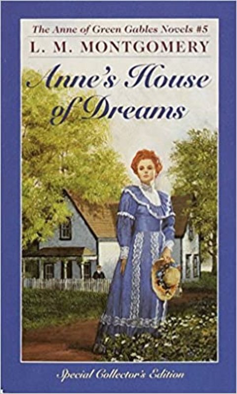 Book cover for "Anne's House of Dreams" by Lucy Maud Montgomery