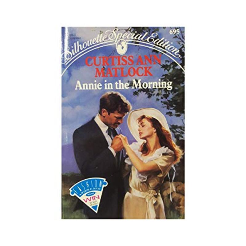Book cover for "Annie in the Morning" by Curtiss Ann Matlock