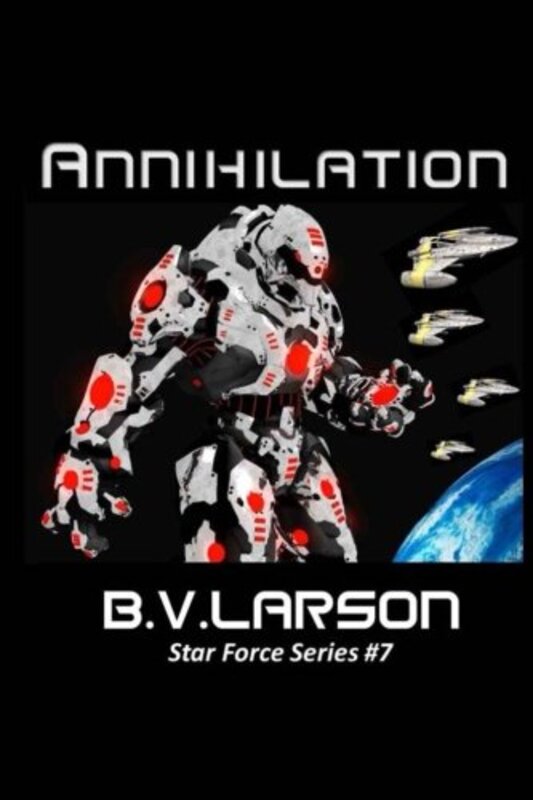 Book cover for "Annihilation" by BV Larson