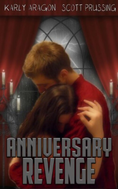 Book cover for "Anniversary Revenge" by Scott Prussing
