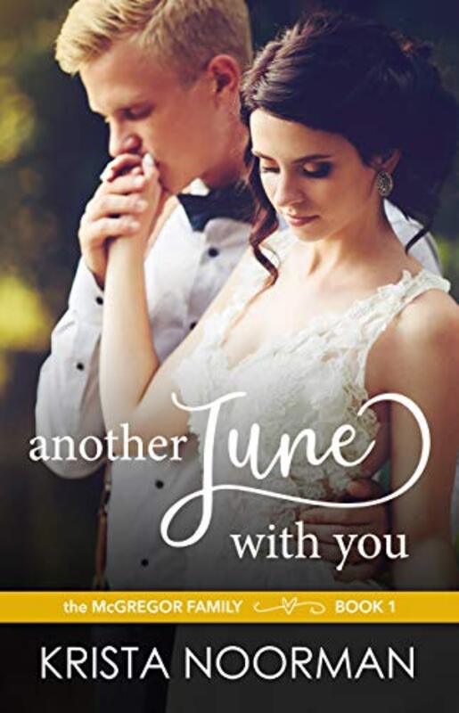 Book cover for "Another June with You" by Krista Noorman