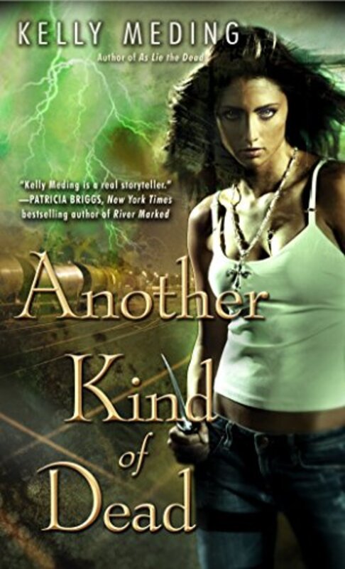 Book cover for "Another Kind of Dead" by Kelly Meding