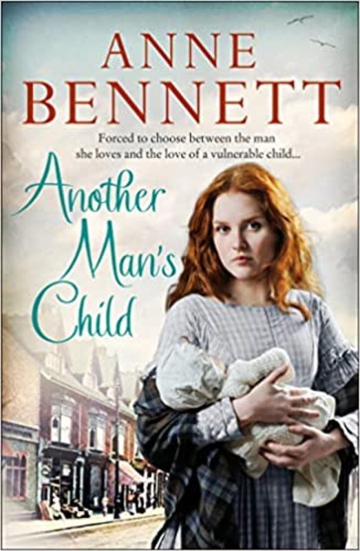 Book cover for "Another Man’s Child" by Anne Bennett