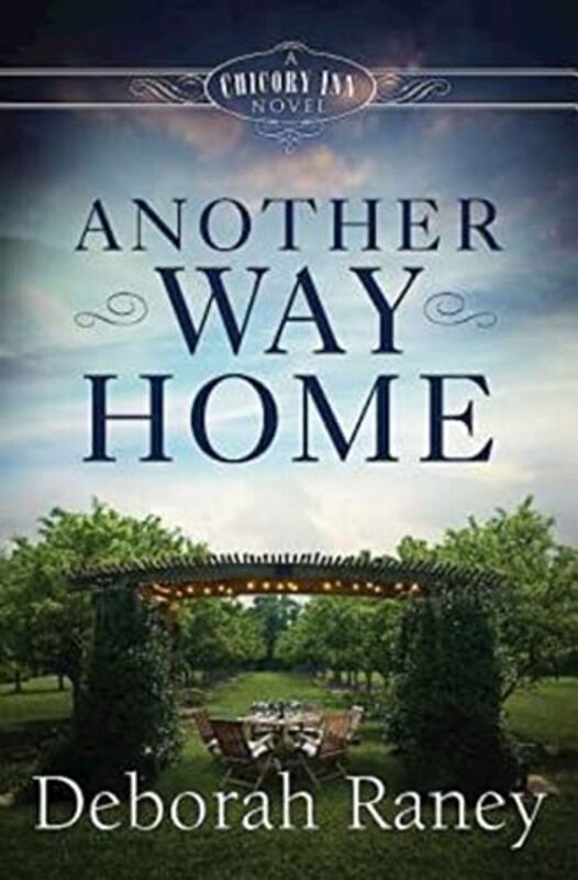 Book cover for "Another Way Home" by Deborah Raney