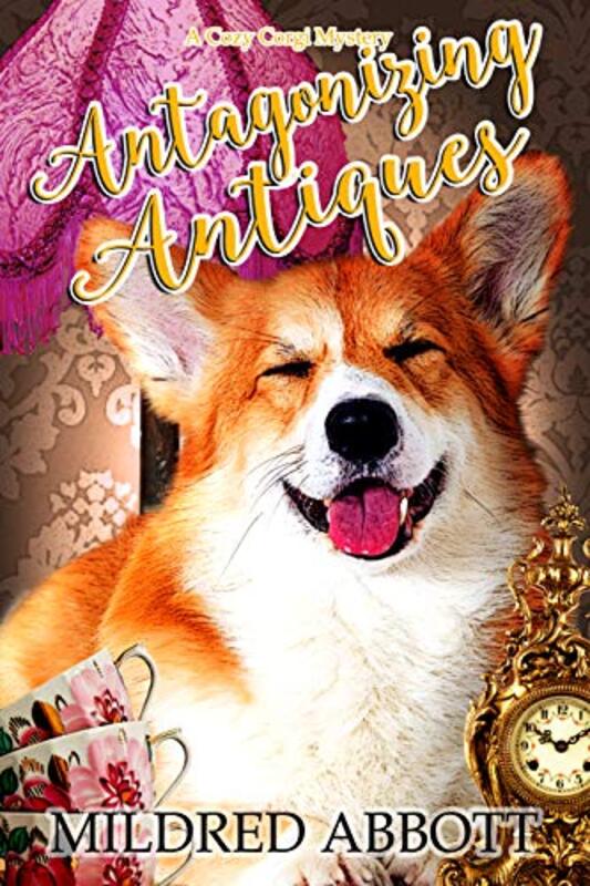 Book cover for "Antagonizing Antiques" by Mildred Abbott