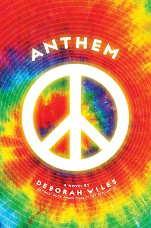 Book cover for "Anthem" by Deborah Wiles
