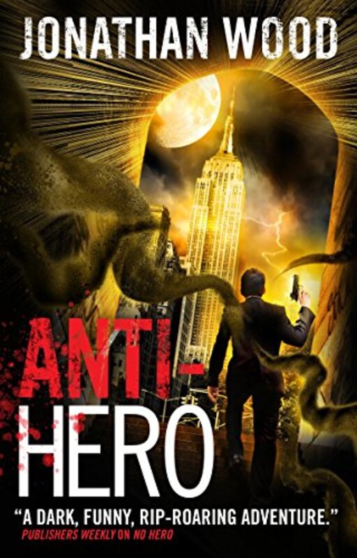Book cover for "Anti-Hero" by Jon Hollins