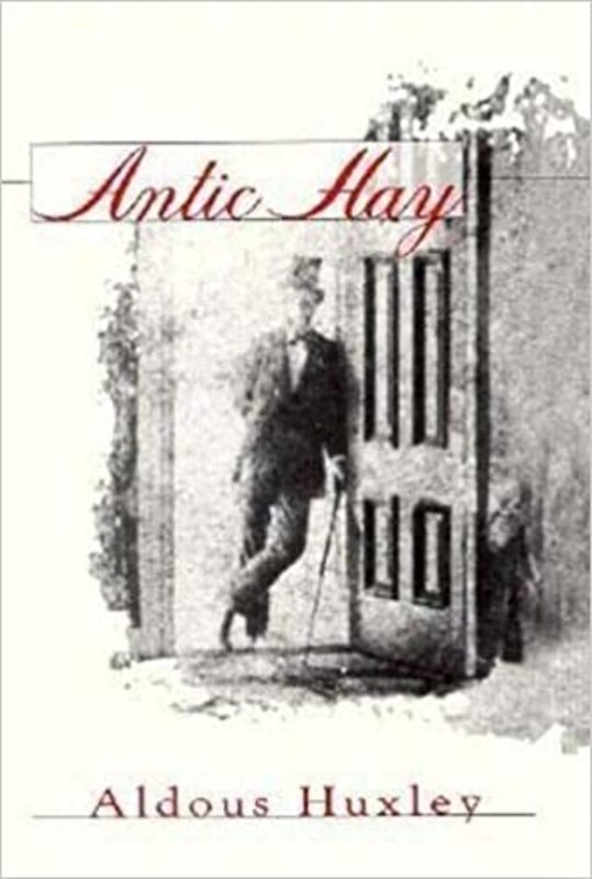 Book cover for "Antic Hay" by Aldous Huxley