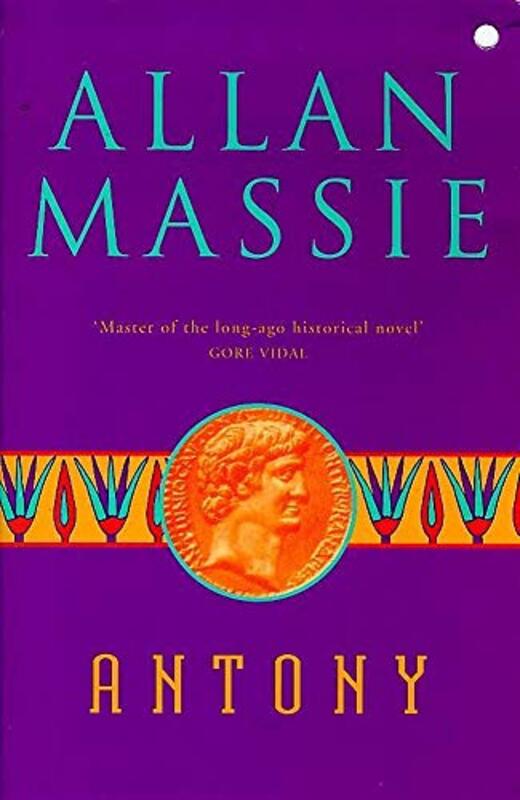 Book cover for "Antony" by Allan Massie