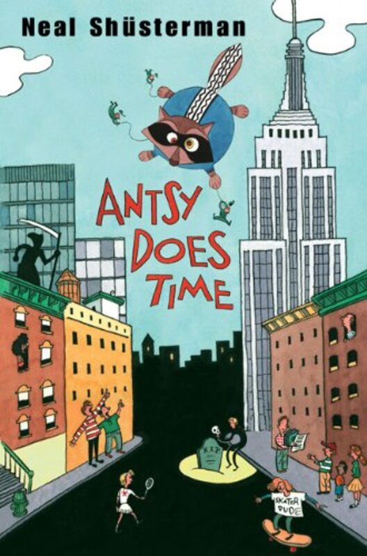 Book cover for "Antsy Does Time" by Neal Shusterman