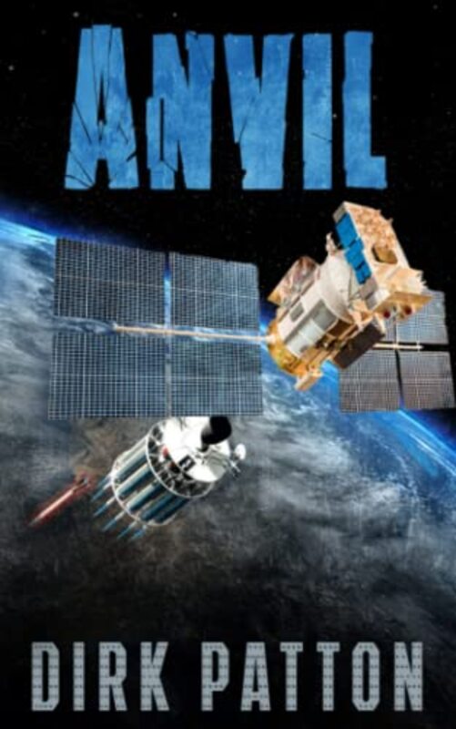 Book cover for "Anvil" by Dirk Patton