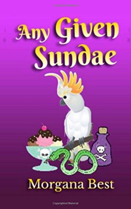 Book cover for "Any Given Sundae" by Morgana Best