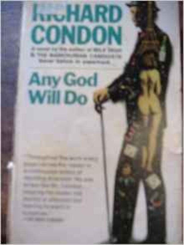 Book cover for "Any God Will Do" by Richard Condon