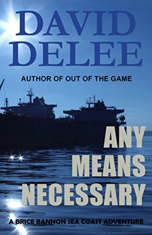 Book cover for "Any Means Necessary" by David DeLee