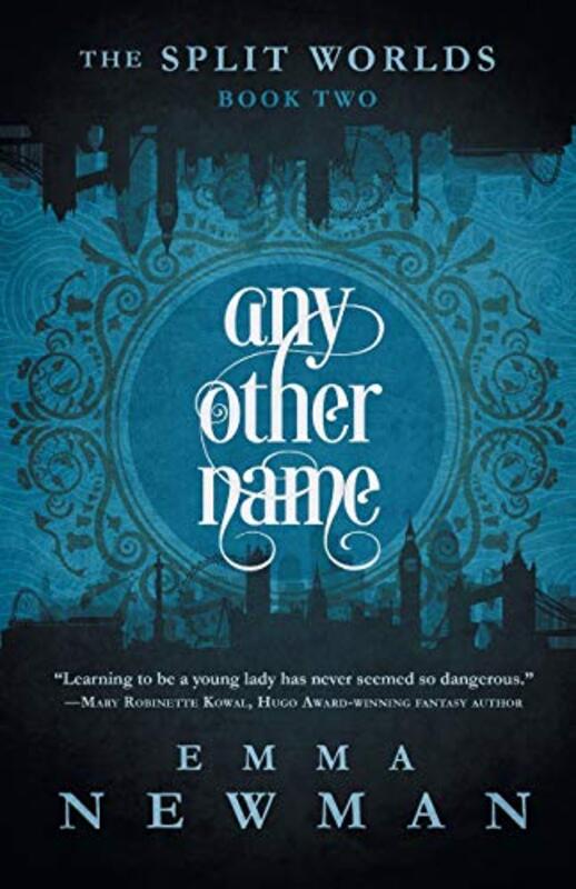 Book cover for "Any Other Name" by Emma Newman