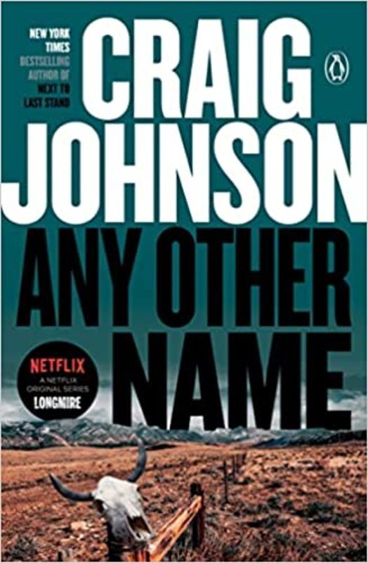 Book cover for "Any Other Name" by Craig Johnson