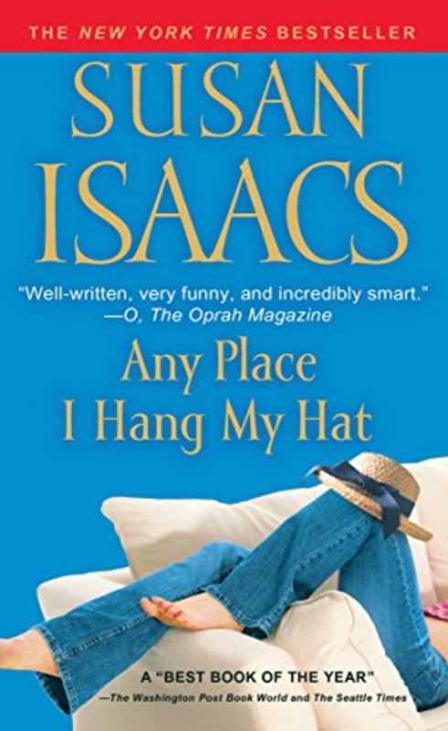 Book cover for "Any Place I Hang My Hat" by Susan Isaacs