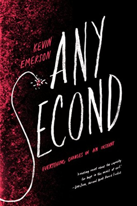 Book cover for "Any Second" by Kevin Emerson
