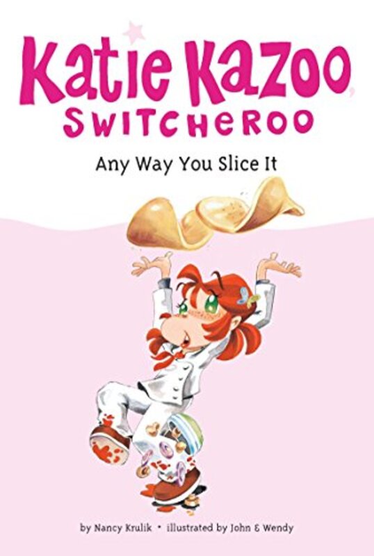 Book cover for "Any Way You Slice It" by Nancy Krulik