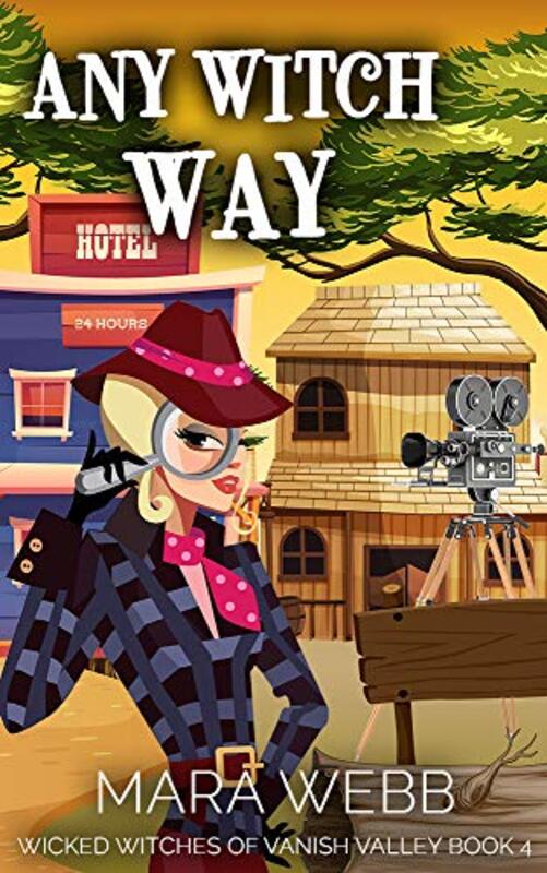 Book cover for "Any Witch Way" by Mara Webb