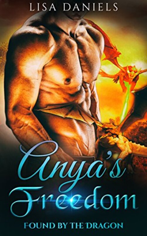 Book cover for "Anya's Freedom" by Lisa Daniels