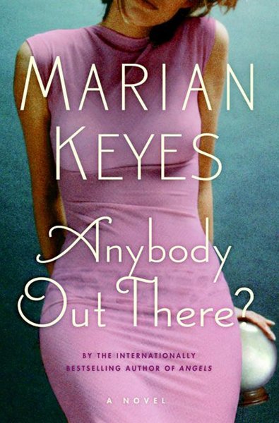 Book cover for "Anybody Out There?"