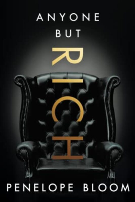 Book cover for "Anyone But Rich" by Penelope Bloom