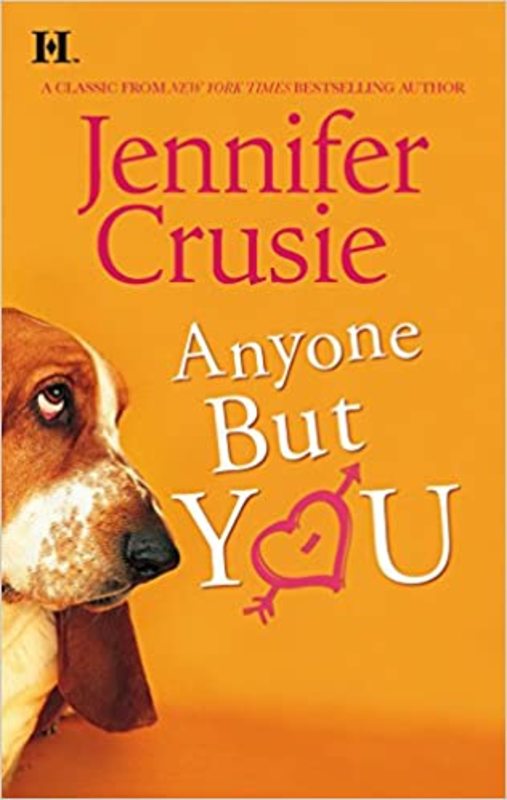 Book cover for "Anyone But You" by Jennifer Crusie