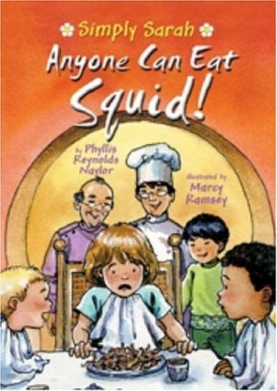 Book cover for "Anyone Can Eat Squid!" by Phyllis Reynolds Naylor
