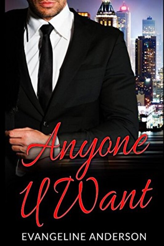 Book cover for "Anyone U Want" by Evangeline Anderson