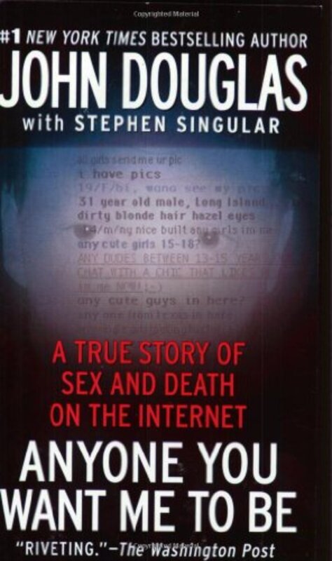 Book cover for "Anyone You Want Me to Be" by John E Douglas