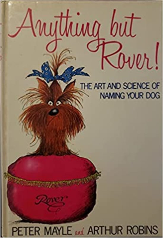 Book cover for "Anything But Rover" by Peter Mayle