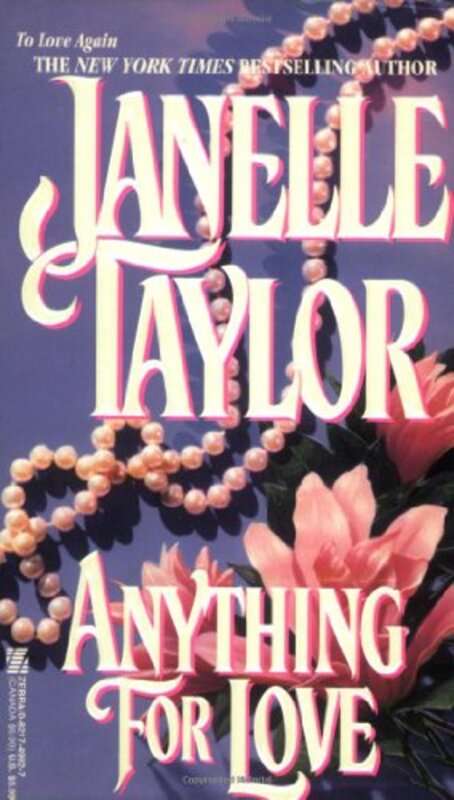 Book cover for "Anything For Love" by Janelle Taylor
