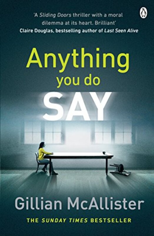 Book cover for "Anything You Do Say / The Choice" by Gillian McAllister