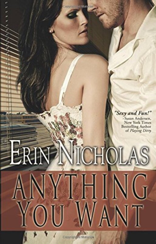 Book cover for "Anything You Want" by Erin Nicholas