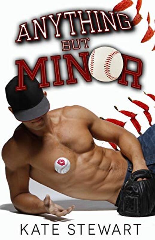 Book cover for "Anything but Minor" by Kate Stewart