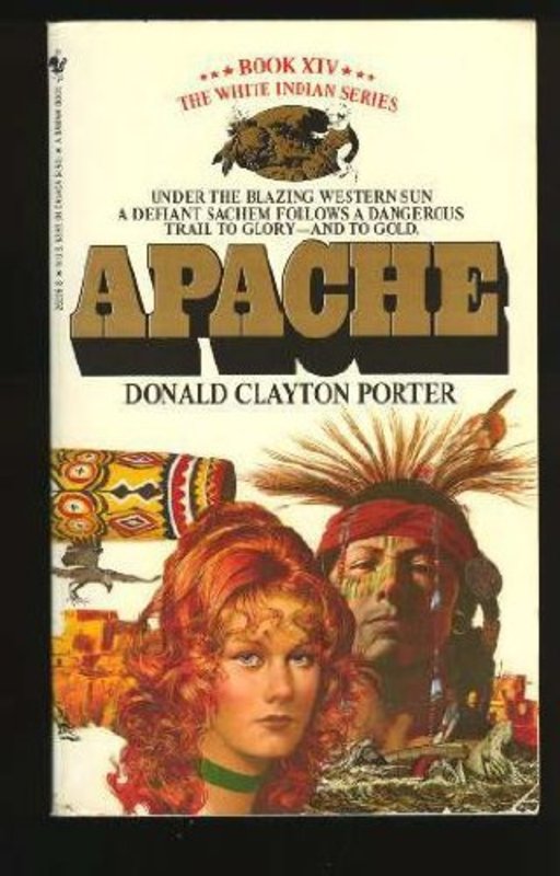 Book cover for "Apache" by Donald Clayton Porter