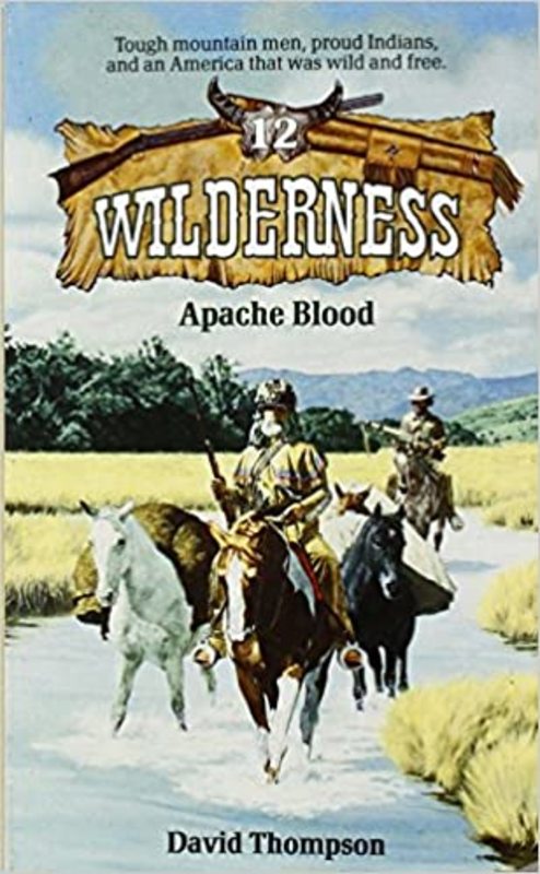 Book cover for "Apache Blood" by David Robbins