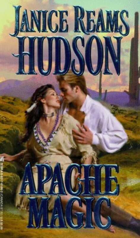 Book cover for "Apache Magic" by Janis Reams Hudson