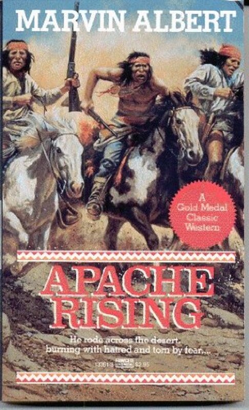 Book cover for "Apache Rising" by Marvin H Albert