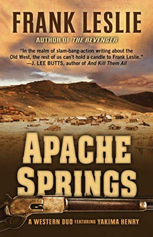 Book cover for "Apache Springs" by Frank Leslie