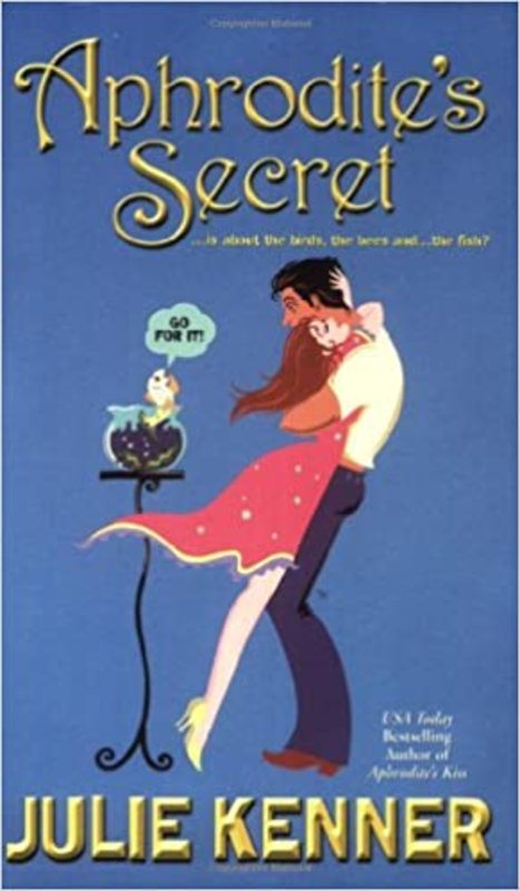 Book cover for "Aphrodite's Secret" by J Kenner