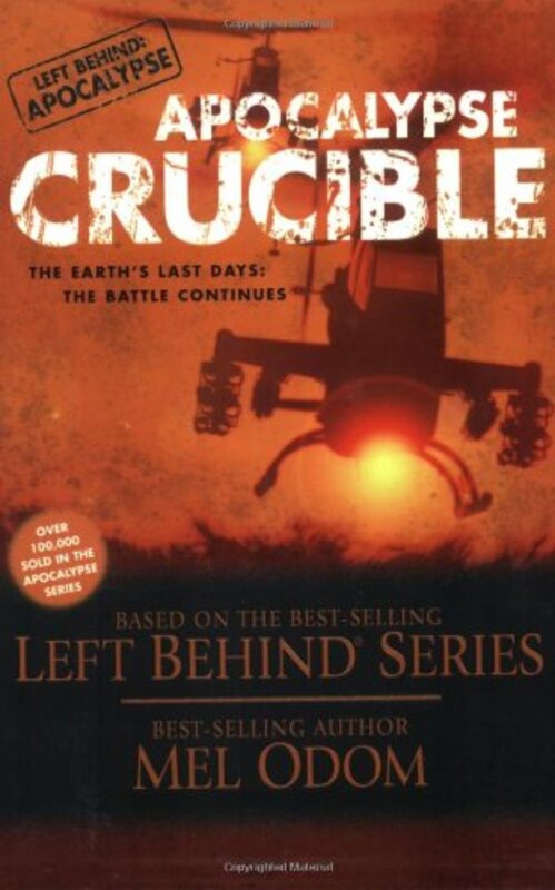 Book cover for "Apocalypse Crucible" by Mel Odom