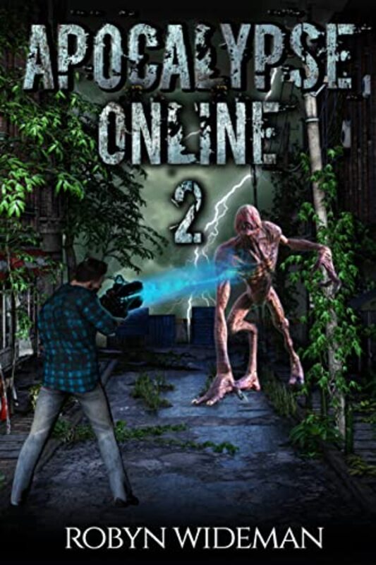 Book cover for "Apocalypse Online 2" by Robyn Wideman