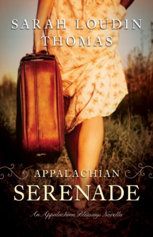 Book cover for "Appalachian Serenade" by Sarah Loudin Thomas