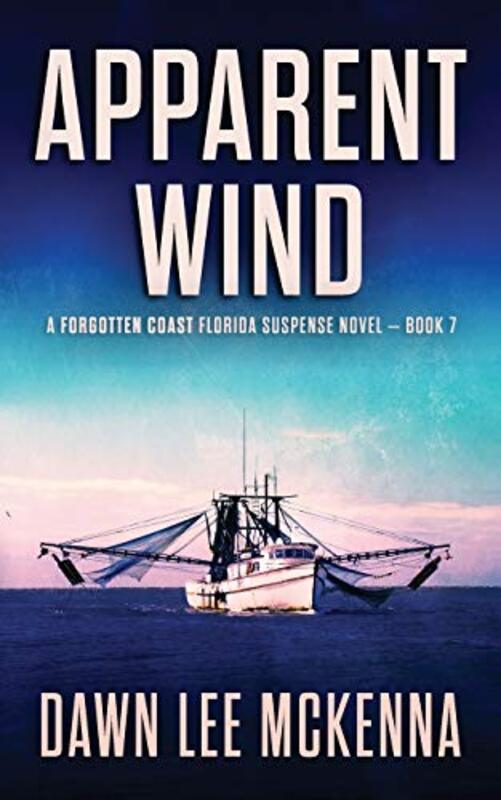 Book cover for "Apparent Wind" by Dawn Lee McKenna