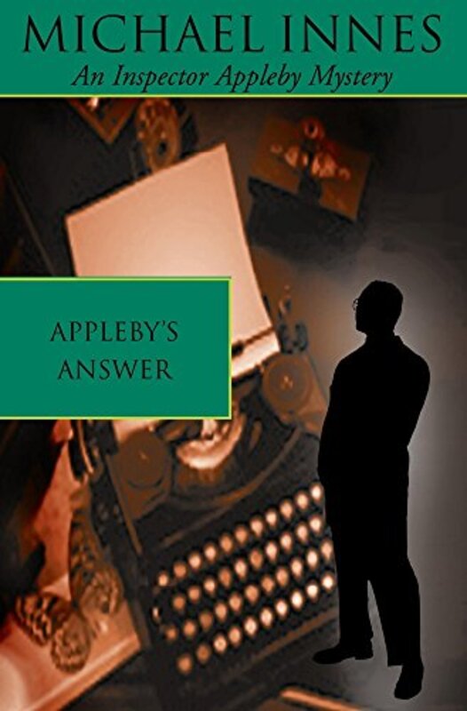 Book cover for "Appleby's Answer" by Michael Innes